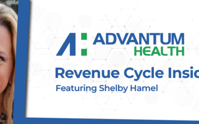 Advantum Health’s Revenue Cycle Insiders: Shelby Hamel’s Journey Through Challenges, Growth, and the Future of RCM